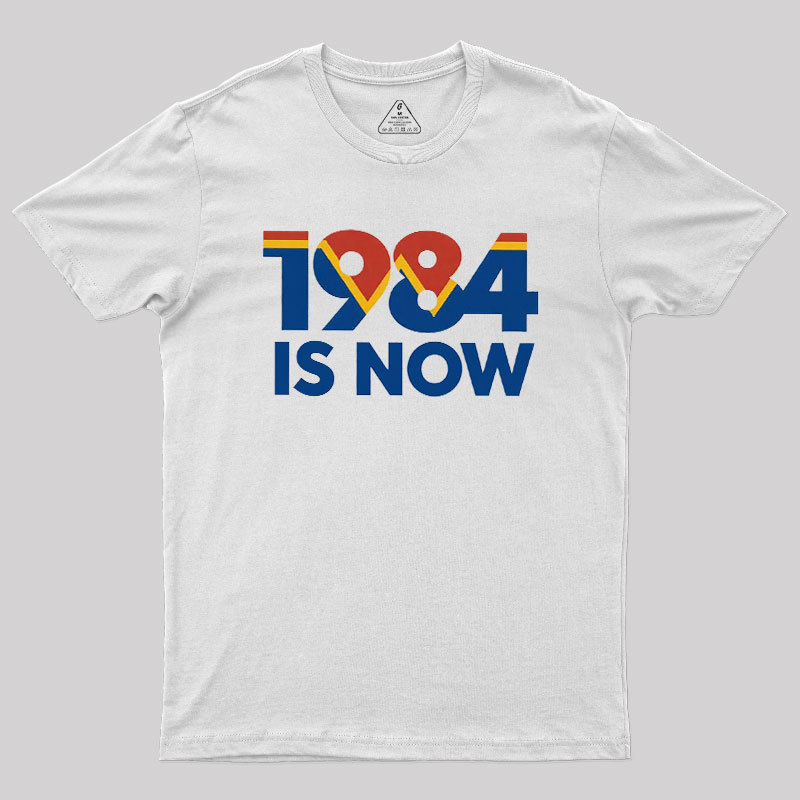 1984 is Now Geek T-Shirt