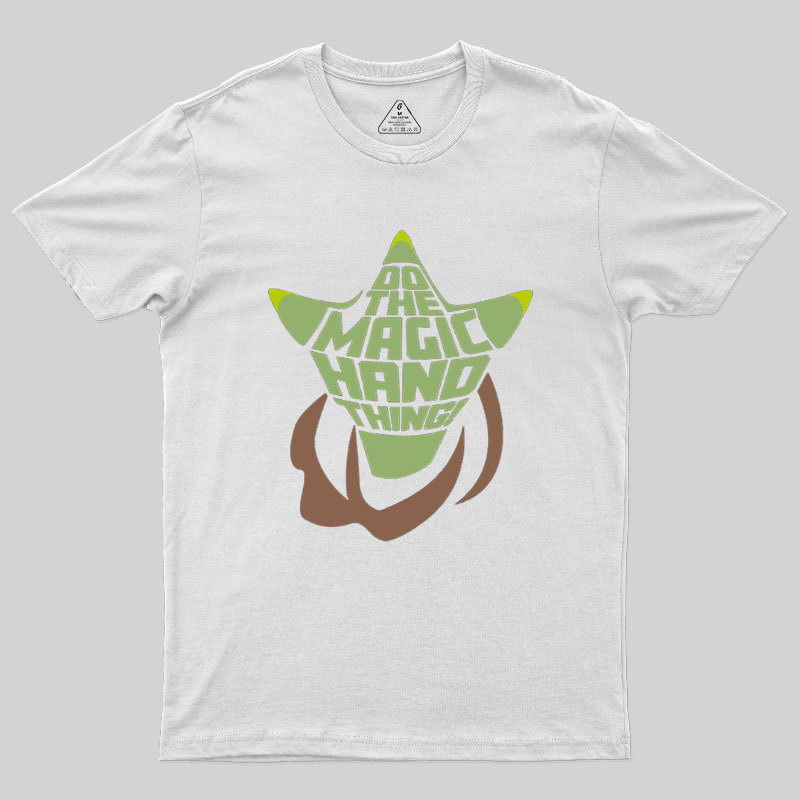 Magic Hand Thing Geek T-Shirt