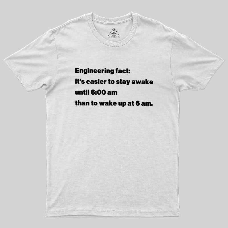 Engineering Fact Geek T-Shirt