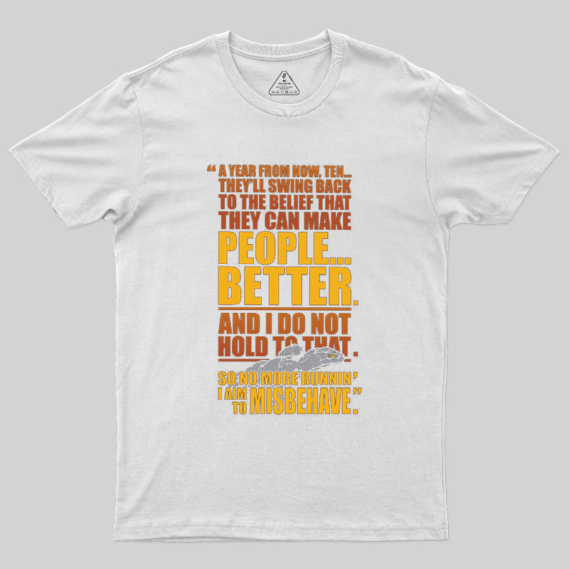 Make People Better Geek T-Shirt