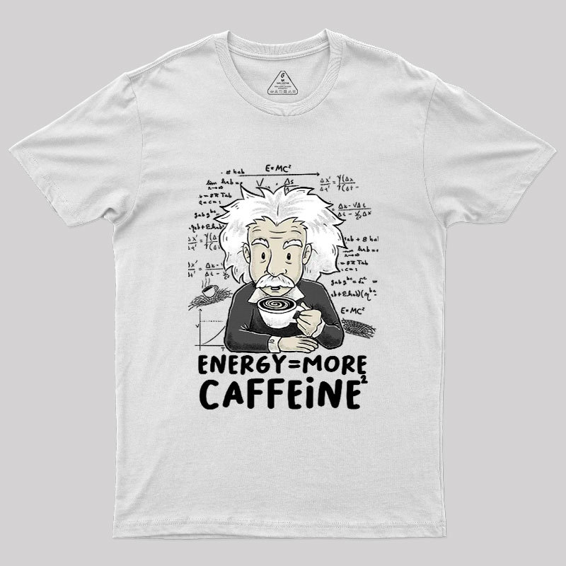 More Caffeine Geek T-Shirt