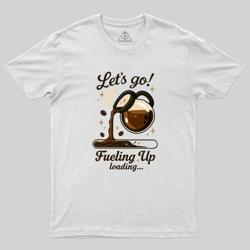 Let's Go Coffee Geek T-Shirt