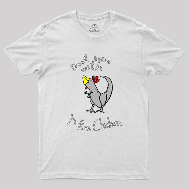 T-Rex-Chicken Geek T-Shirt