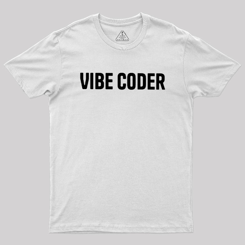 Vibe Coder Geek T-Shirt