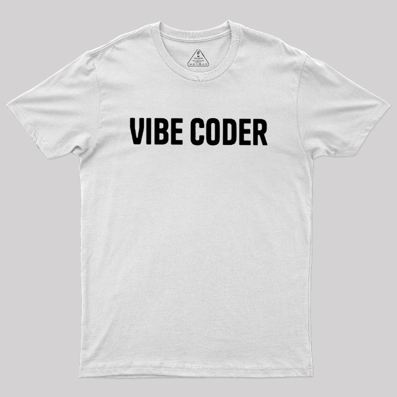 Vibe Coder Geek T-Shirt