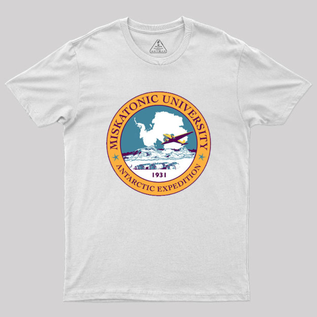 Miskatonic University Antarctic Expedition 1931 Geek T-Shirt