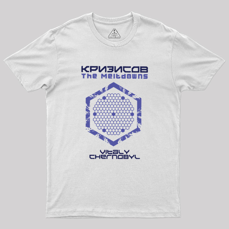 The Meltdowns Geek T-Shirt