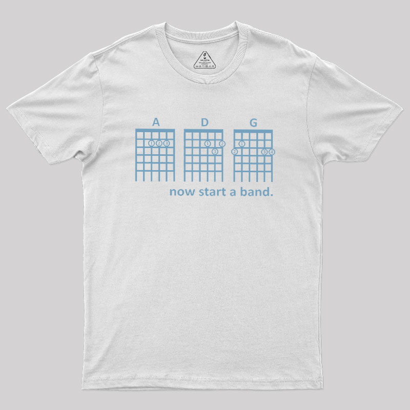 Now Start A Band Geek T-Shirt
