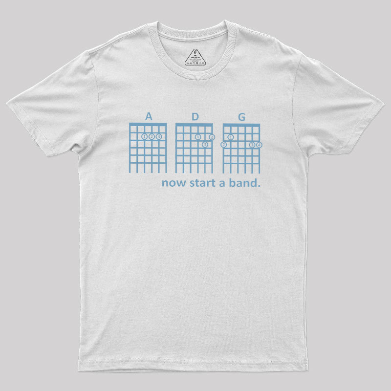 Geeksoutfit Now Start A Band Geek T-Shirt for Sale