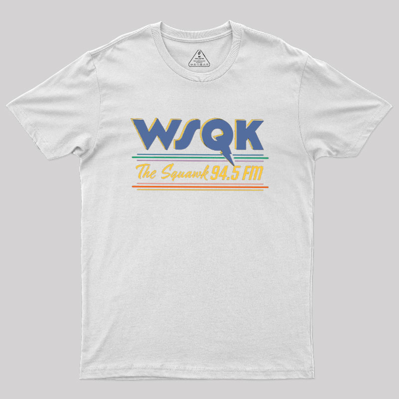 WSQK The Squawk 94.5 FM Geek T-Shirt