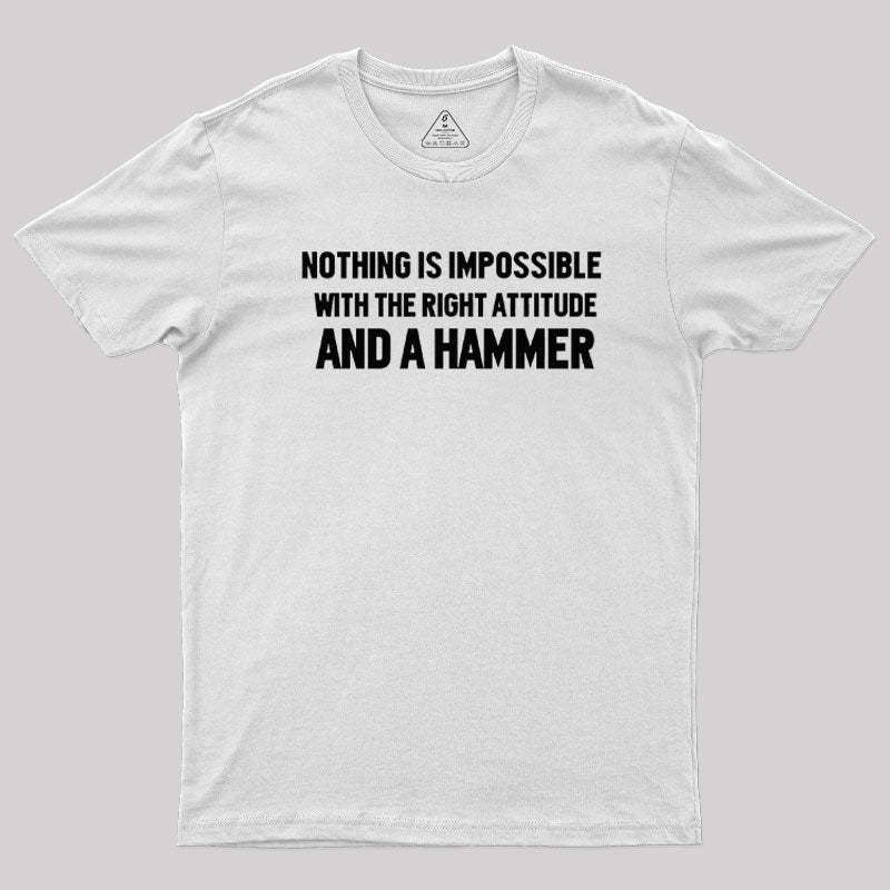 Nothing Is Impossible T-Shirt