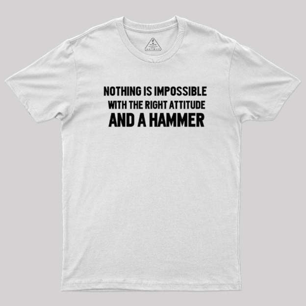 Nothing Is Impossible T-Shirt