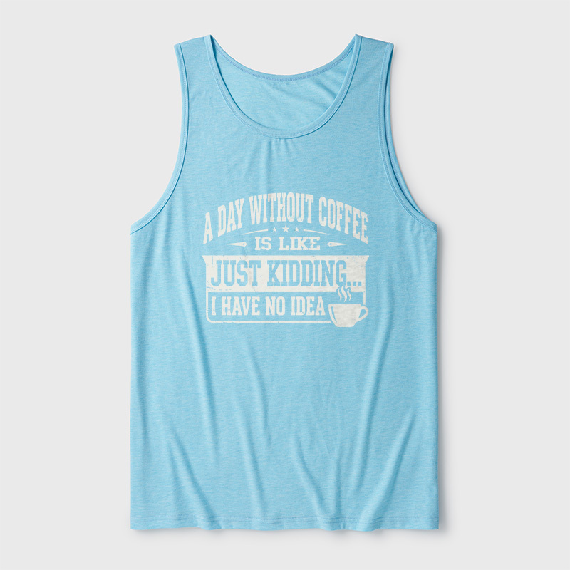 A Day Without Coffee Ultra Soft Heather Tank