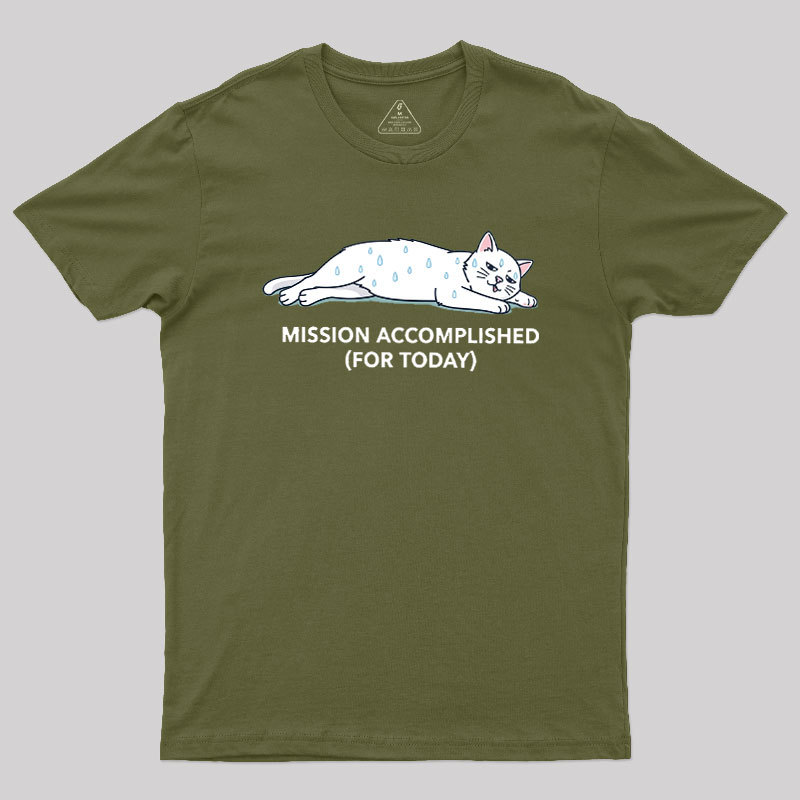 Mission Accomplished Geek T-Shirt