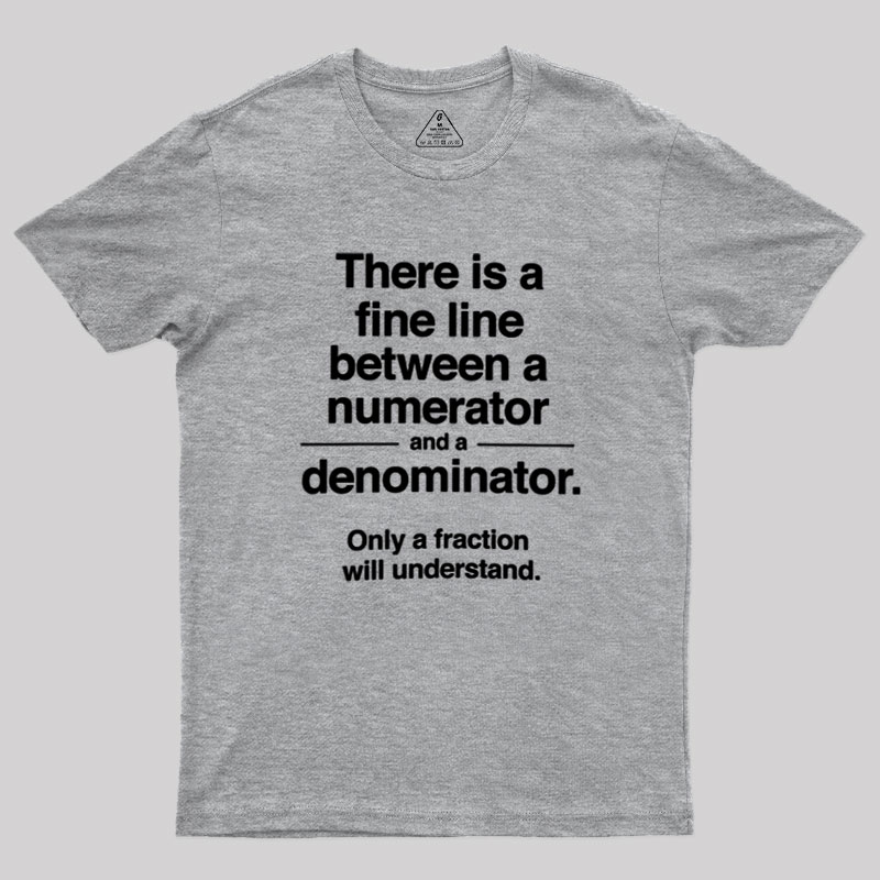 Funny Numerator Denominator Math Geek T-Shirt