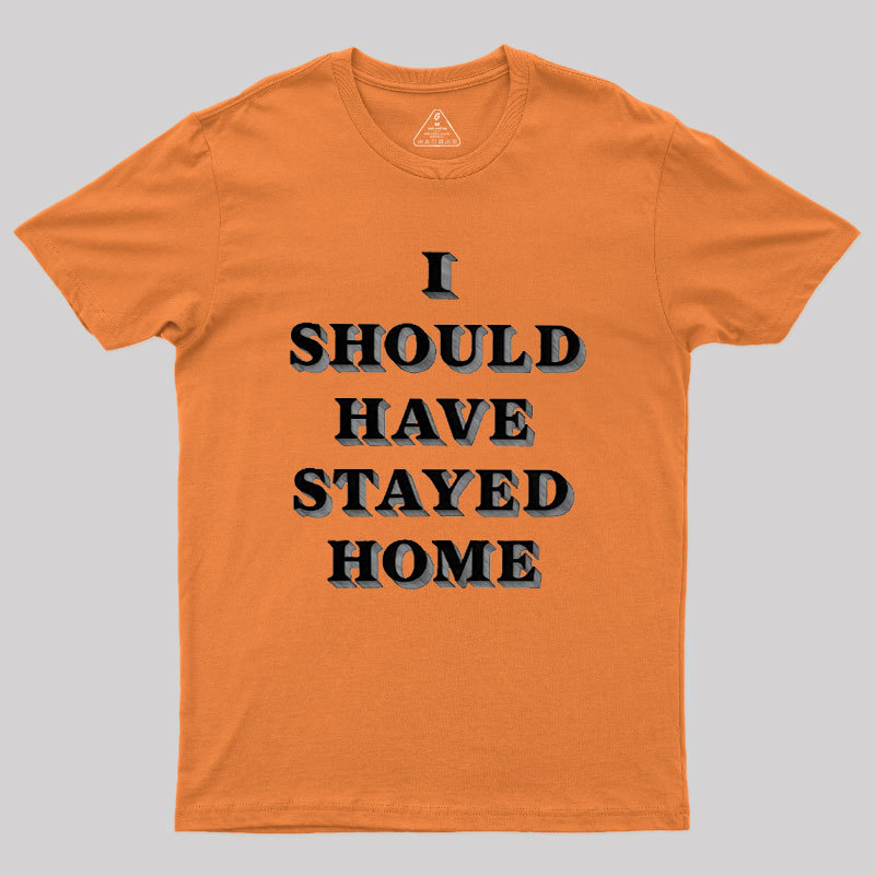 Stay Home Geek T-Shirt