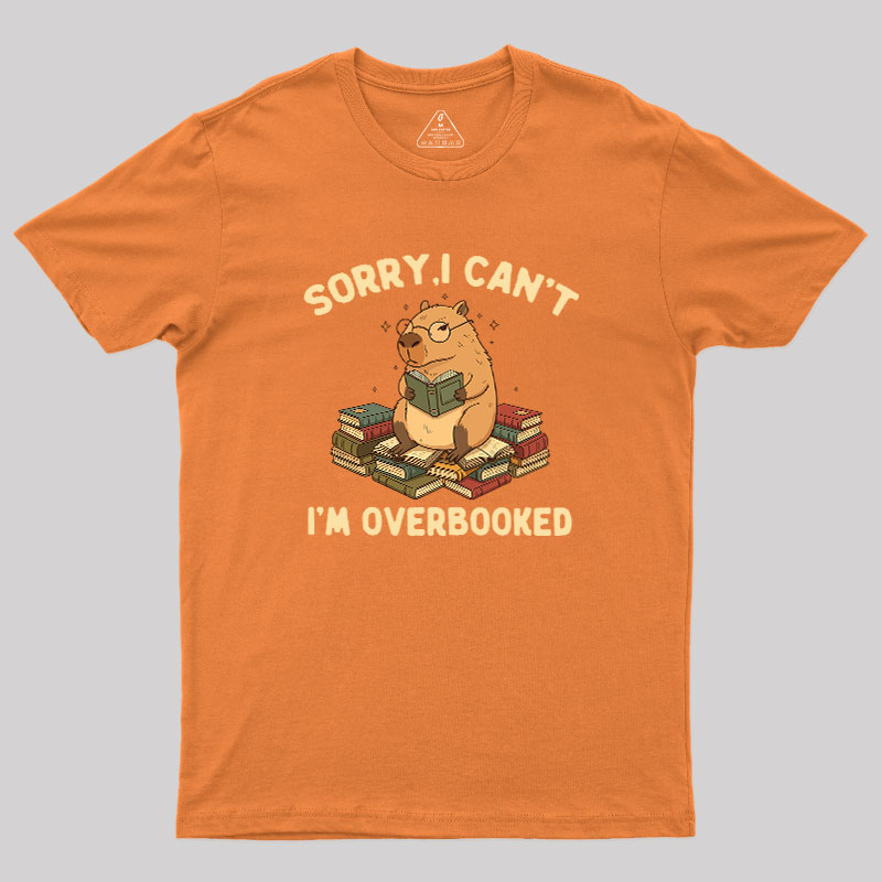 Overbooked Capybara Geek T-Shirt