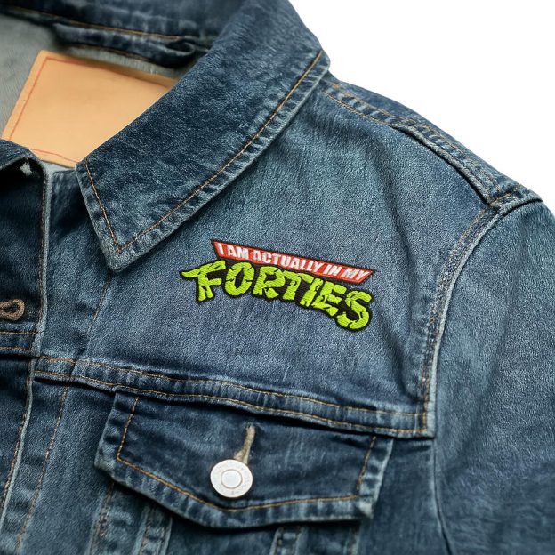 I Am Actually In My Forties Geek Embroidered Patch