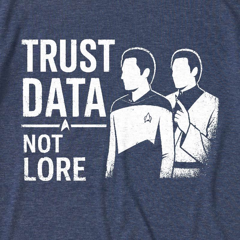 Trust Data Not Lore Ultra Soft Heather Tee