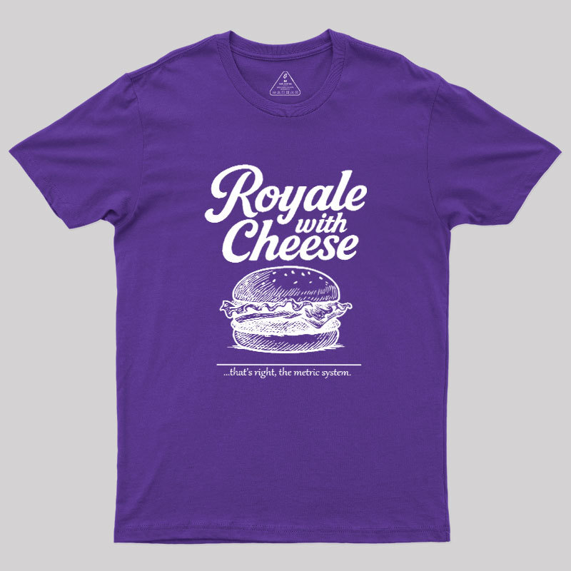 Royale With Cheese Geek T-Shirt