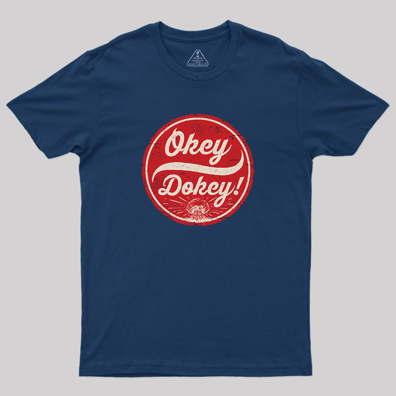 Okey Dokey Geek T-Shirt