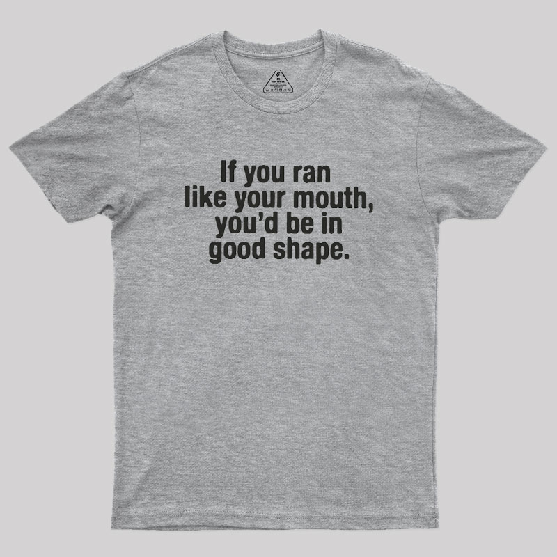 Good Shape Geek T-Shirt