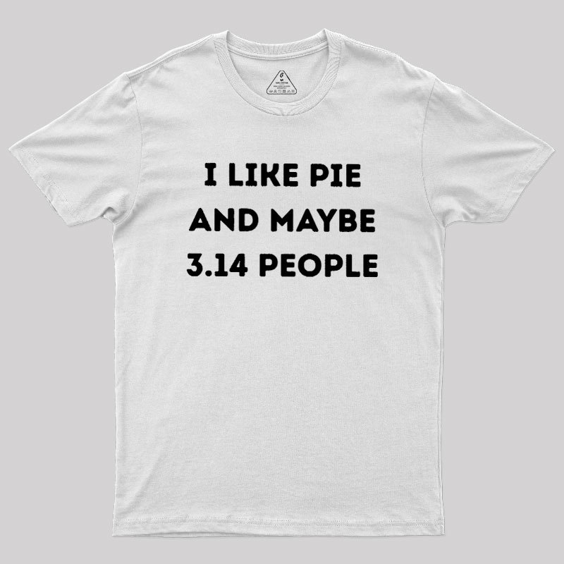 I Like Pie Geek T-Shirt