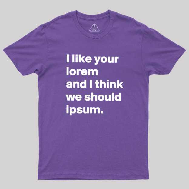 Lorem & Ipsum Geek T-Shirt