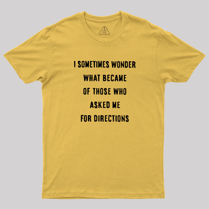 Asking For Directions Geek T-Shirt
