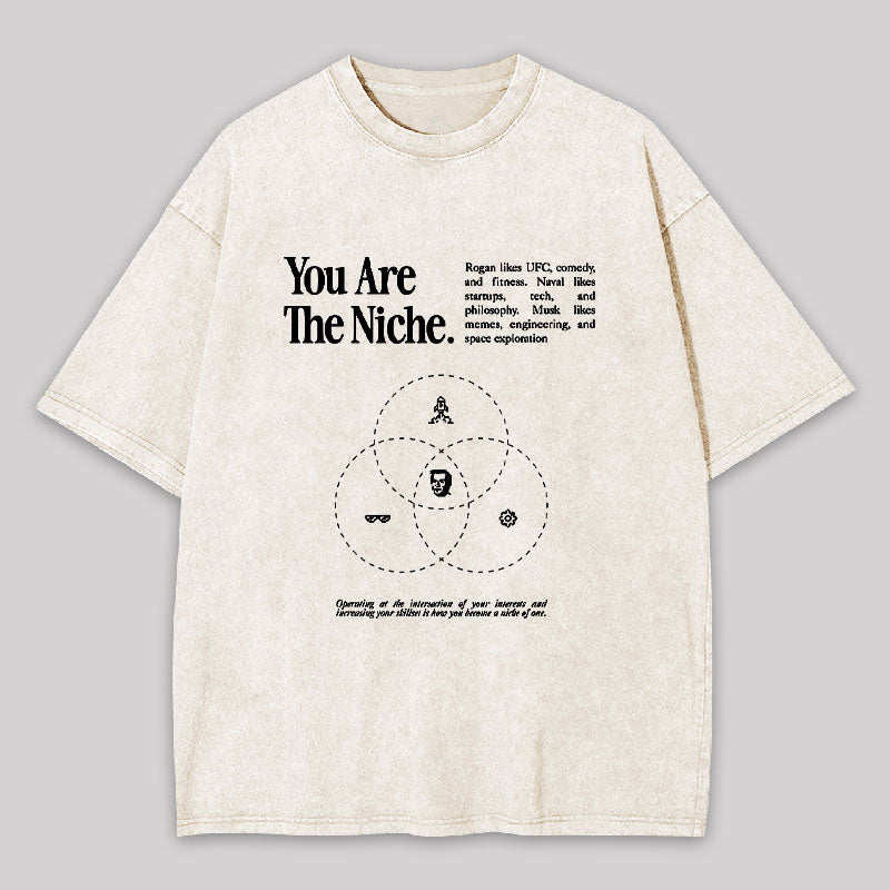 You Are The Niche Washed T-shirt