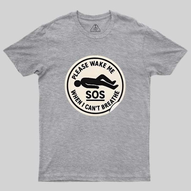 Please Wake Me When I Cant Breathe Geek T-Shirt