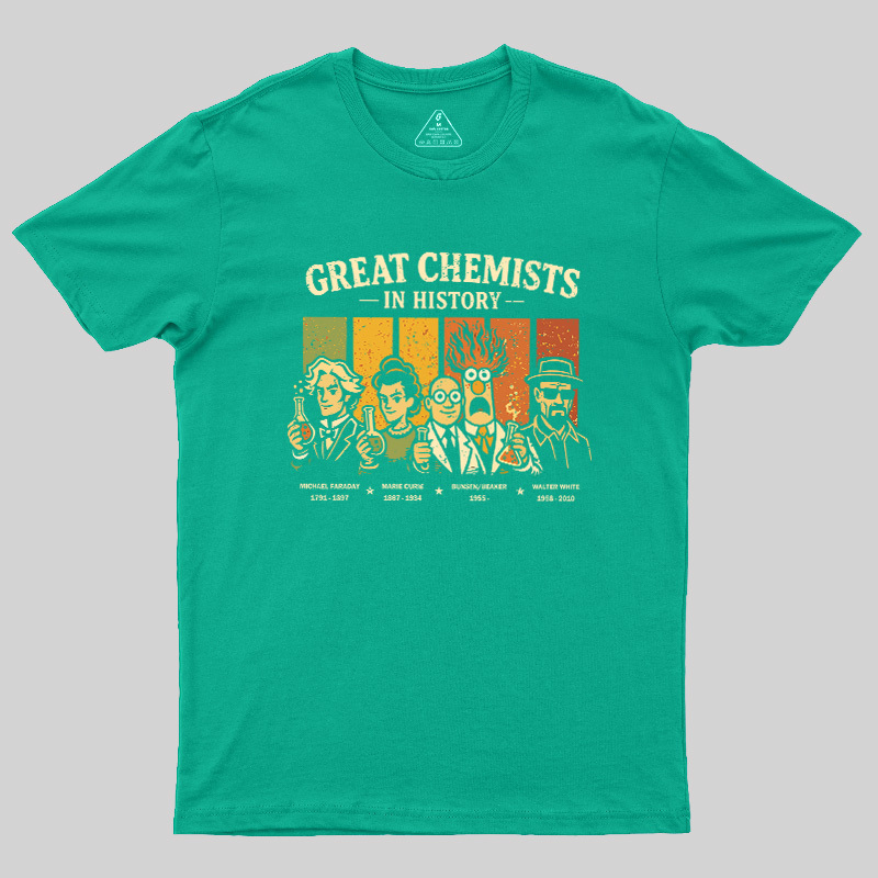 Great Chemists In History Geek T-Shirt