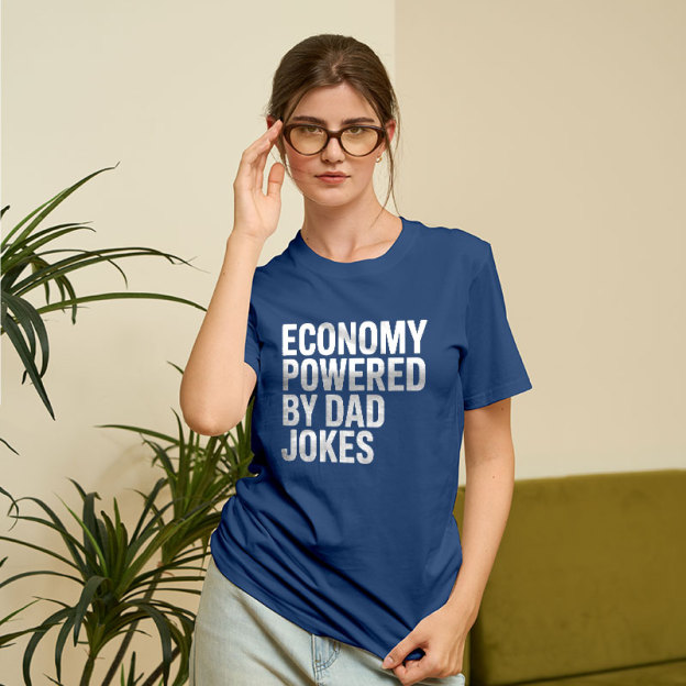 Economy Powered By Dad Jokes Geek T-Shirt