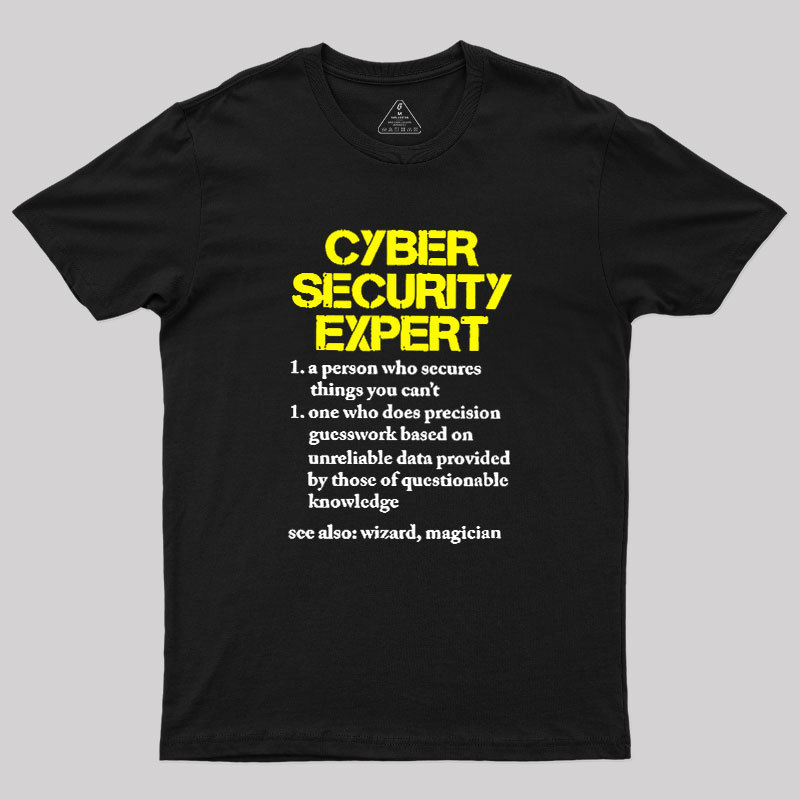 Cybersecurity Humour Geek T-Shirt