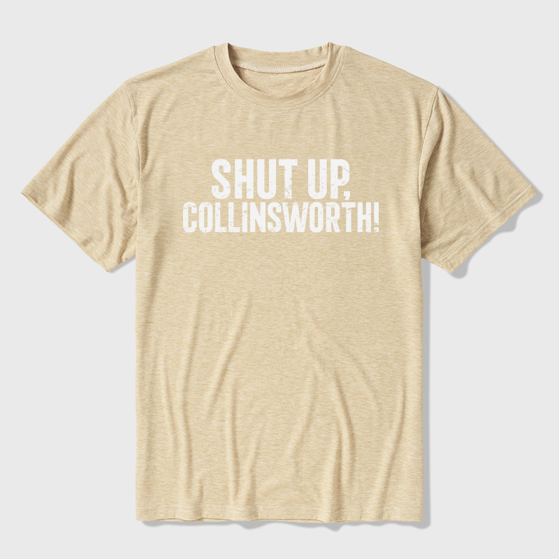 Shut up Collinsworth Ultra Soft Heather Tees