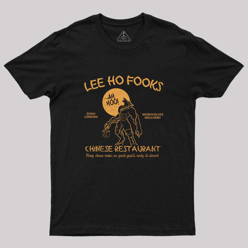 Geeksoutfit Lee Ho Fooks Chinese Restaurant Geek T-Shirt for Sale