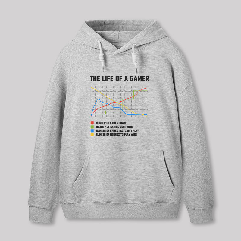 The Life Of A Gamer Geek Hoodie