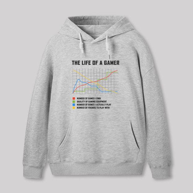The Life Of A Gamer Geek Hoodie