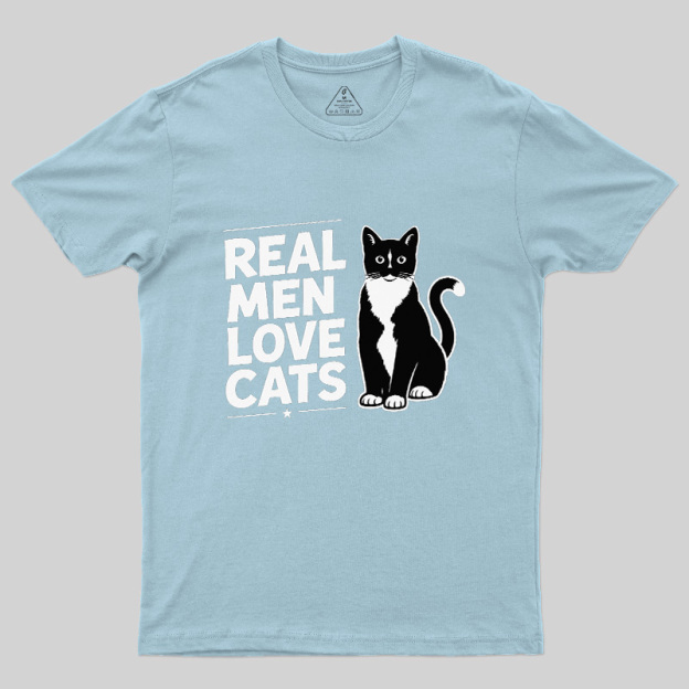 Real Men Love Cats Geek T-Shirt
