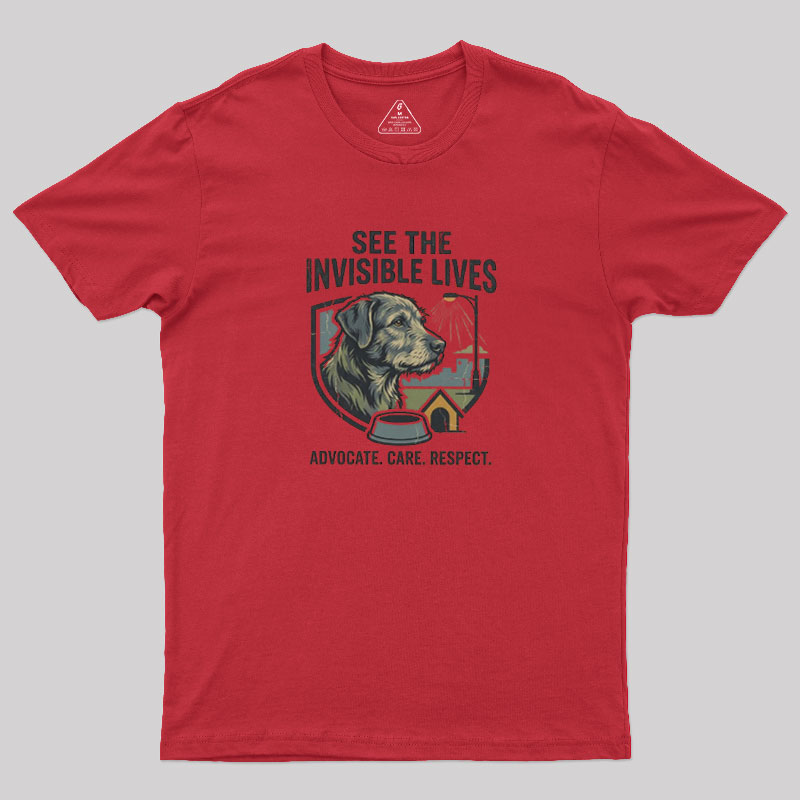 See The Invisible Lives Geek T-Shirt