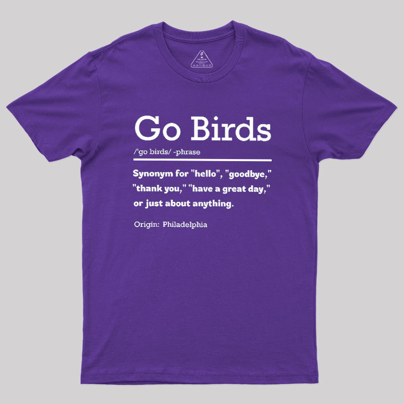 Go Birds Geek T-Shirt