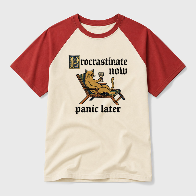 Procrastinate Now Panic Later Geek Retro Raglan T-Shirt