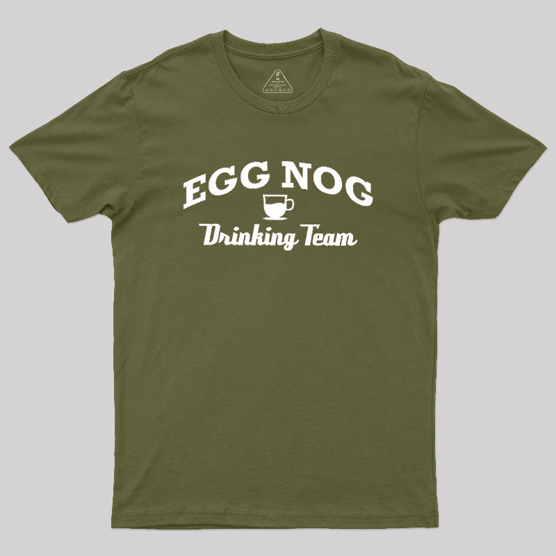 Egg Nog Drinking Team Geek T-Shirt