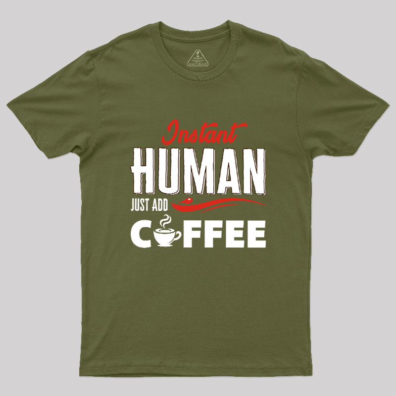 Human After Coffee Geek T-Shirt