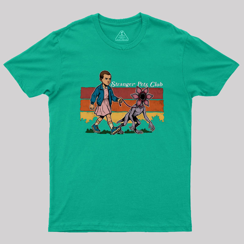 Stranger Pets Club Geek T-Shirt