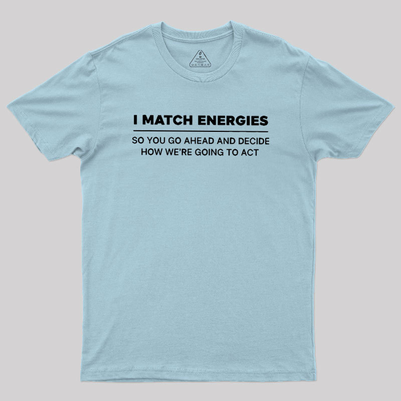 Energy Mirror Geek T-Shirt