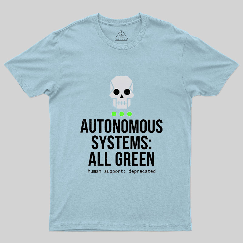Autonomous Systems All Green Geek T-Shirt