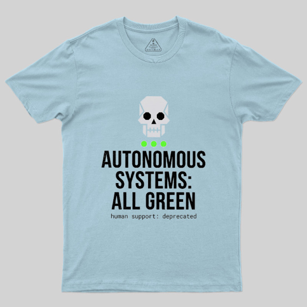Autonomous Systems All Green Geek T-Shirt