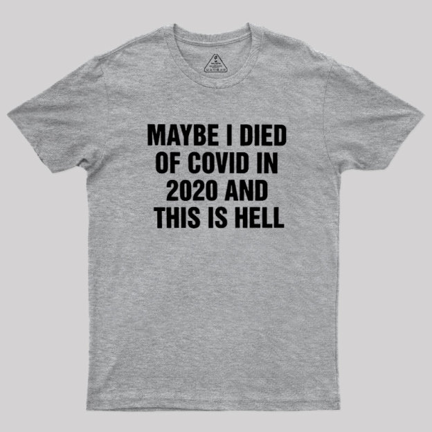 This is Hell Geek T-Shirt