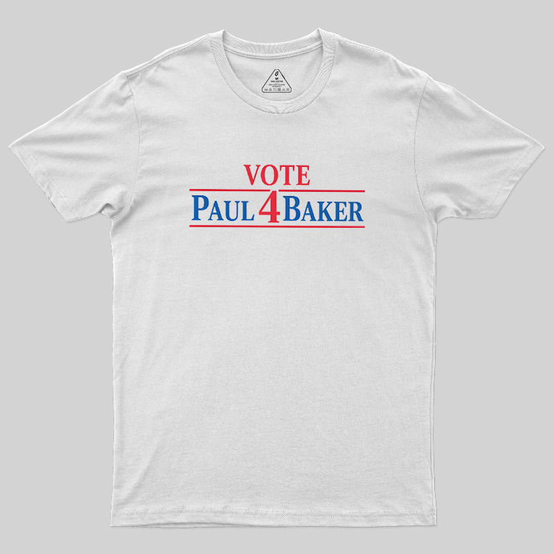 Retro Campaign Vote Paul 4 Baker Novelty Geek T-Shirt